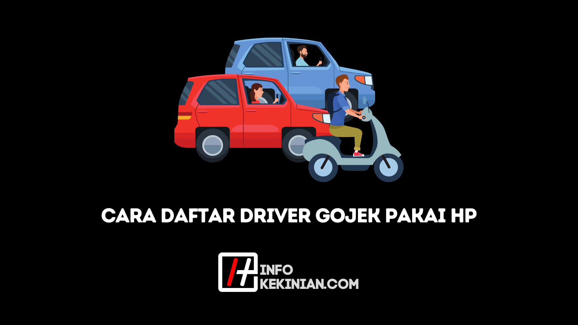 Cara Daftar Driver Gojek Via Aplikasi Terbaru