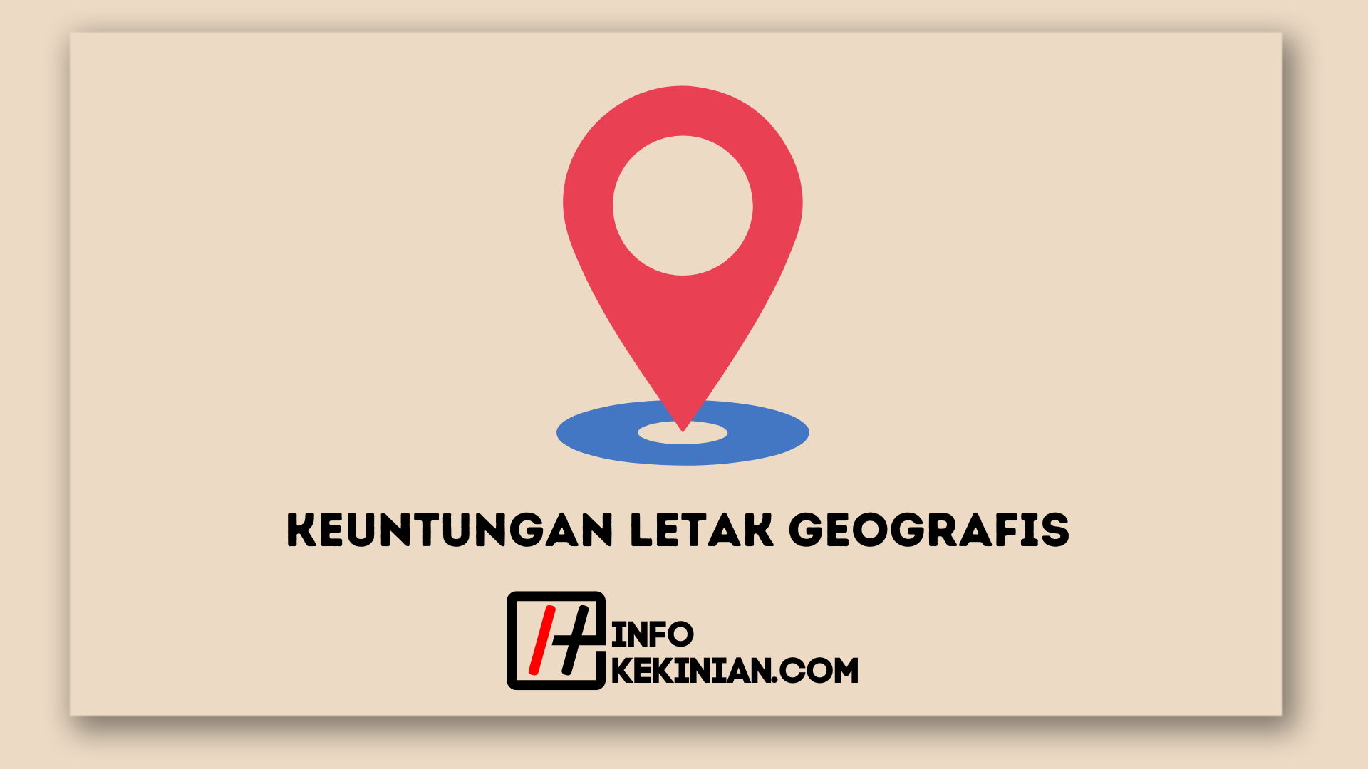 Keuntungan Letak Geografis Indonesia Penasaran