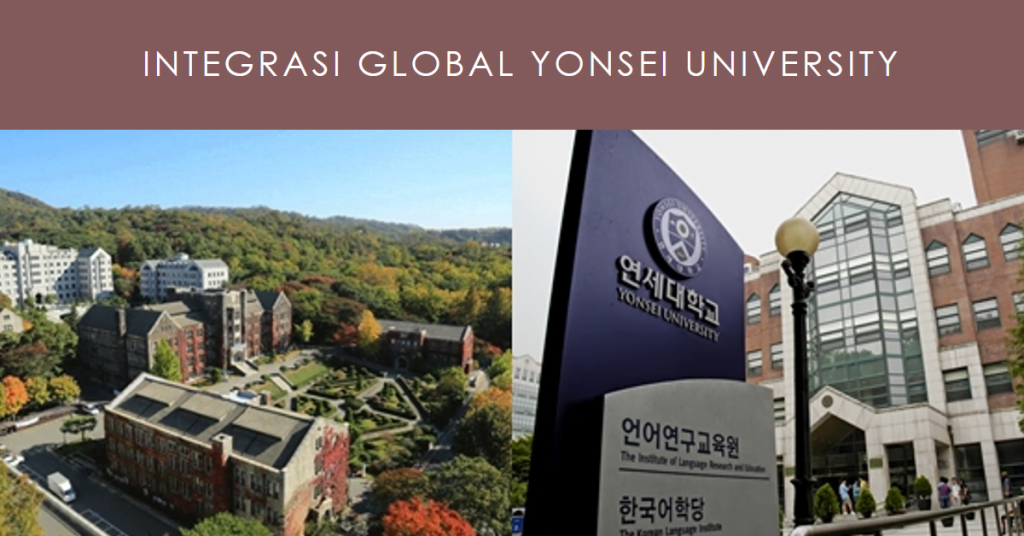 Beasiswa Yonsei University Membuka Pintu Pendidikan Internasional