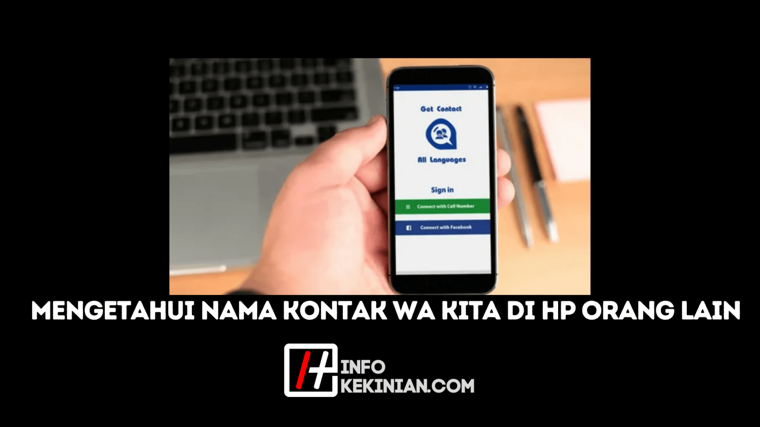 Aplikasi Mengetahui Nama Kontak WA Kita di HP Orang Lain