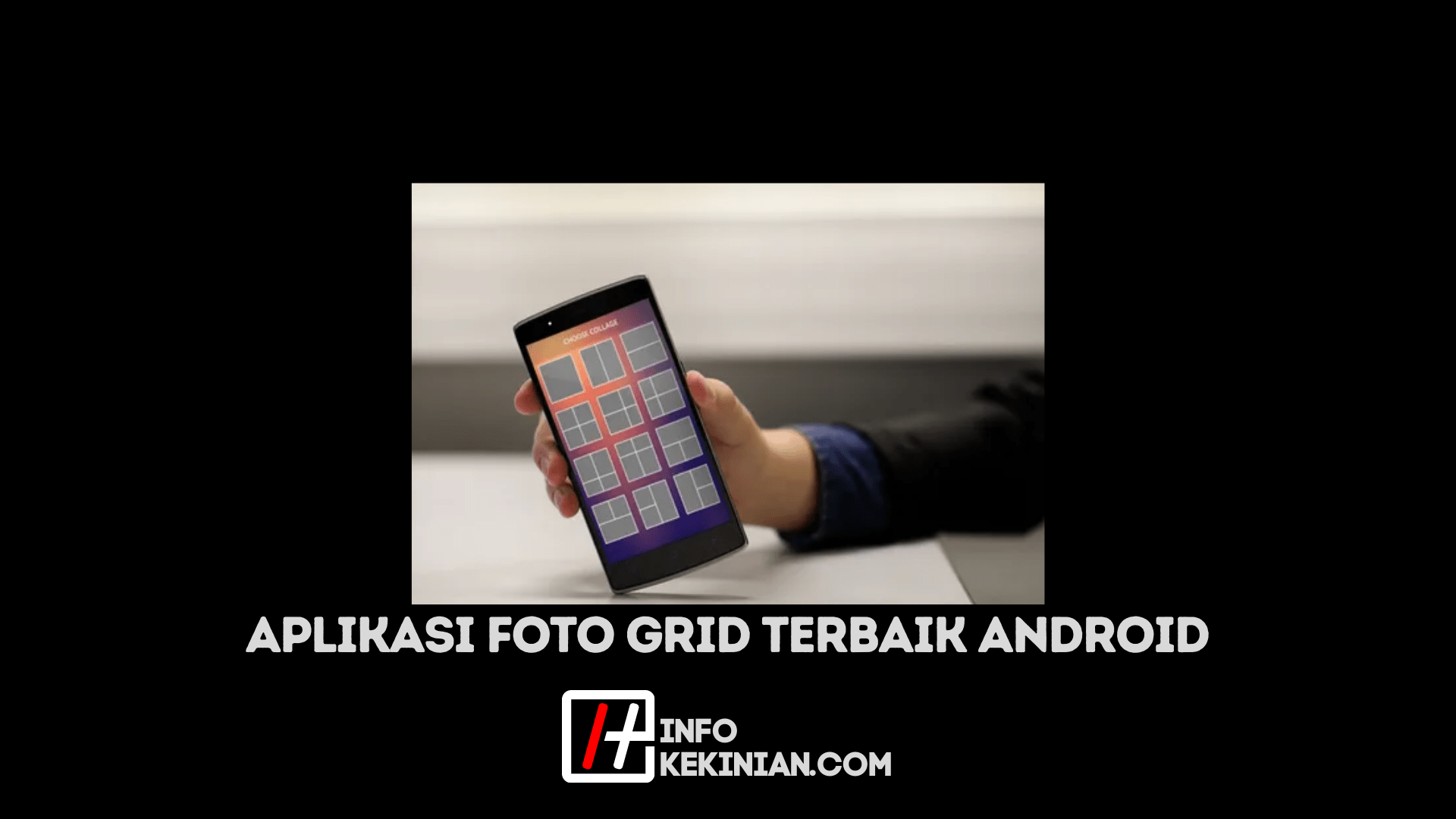 Aplikasi Grid Foto Android Terbaik