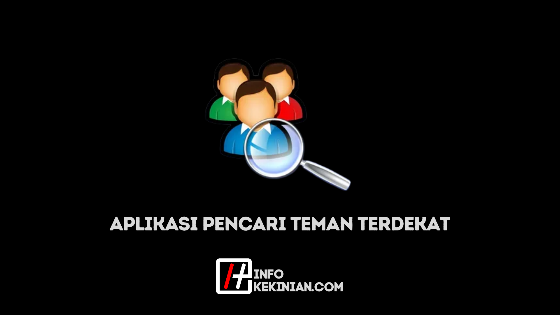 Aplikasi Pencari Teman Terdekat