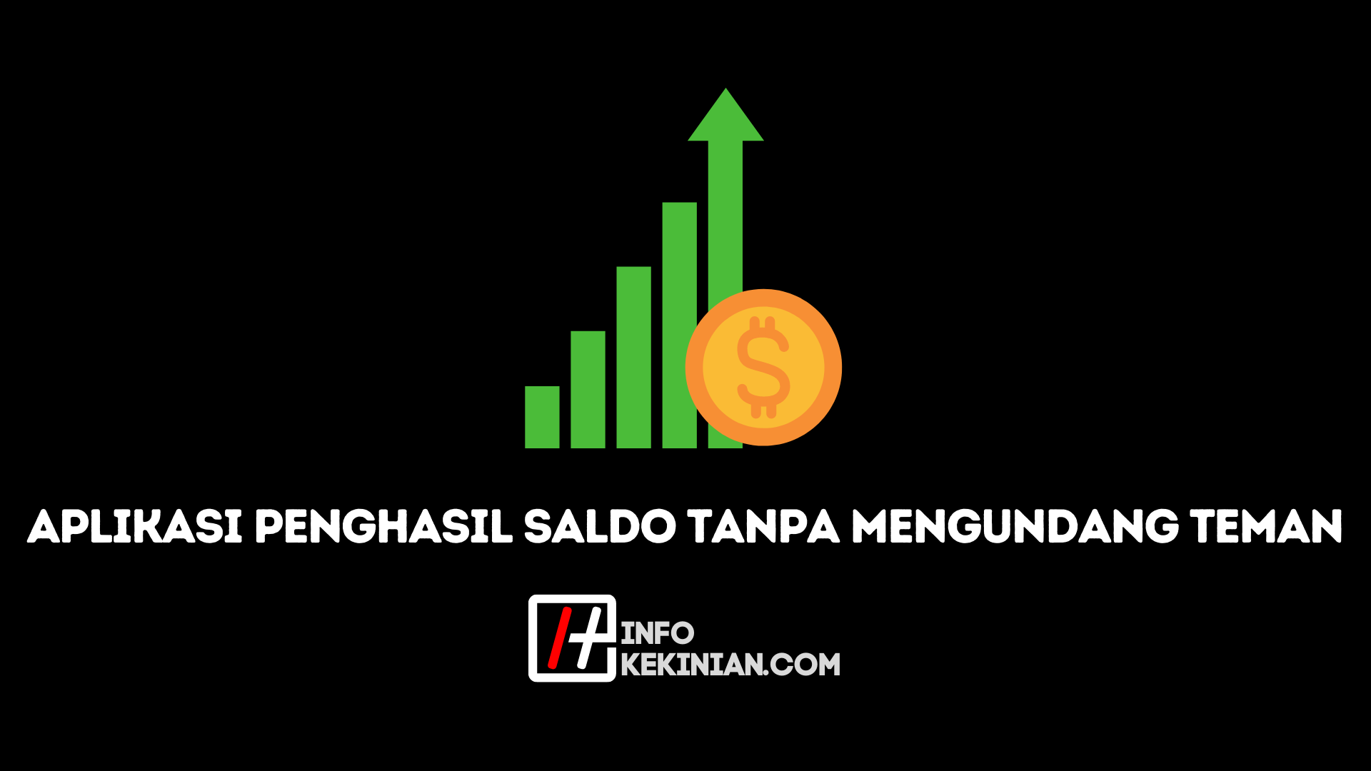 Daftar Aplikasi Penghasi Saldo Dana