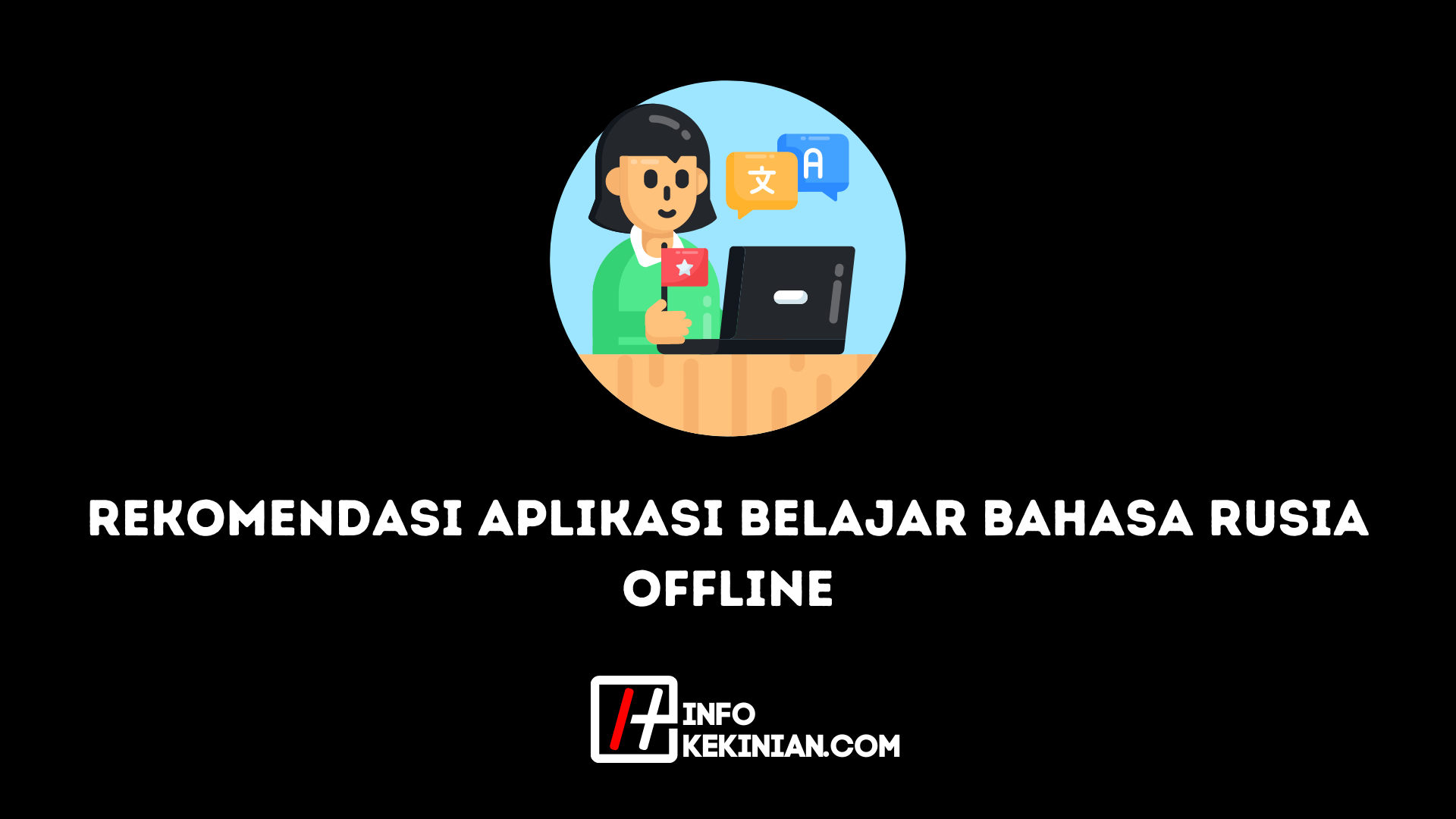 rekomendasi aplikasi belajar bahasa rusia offline