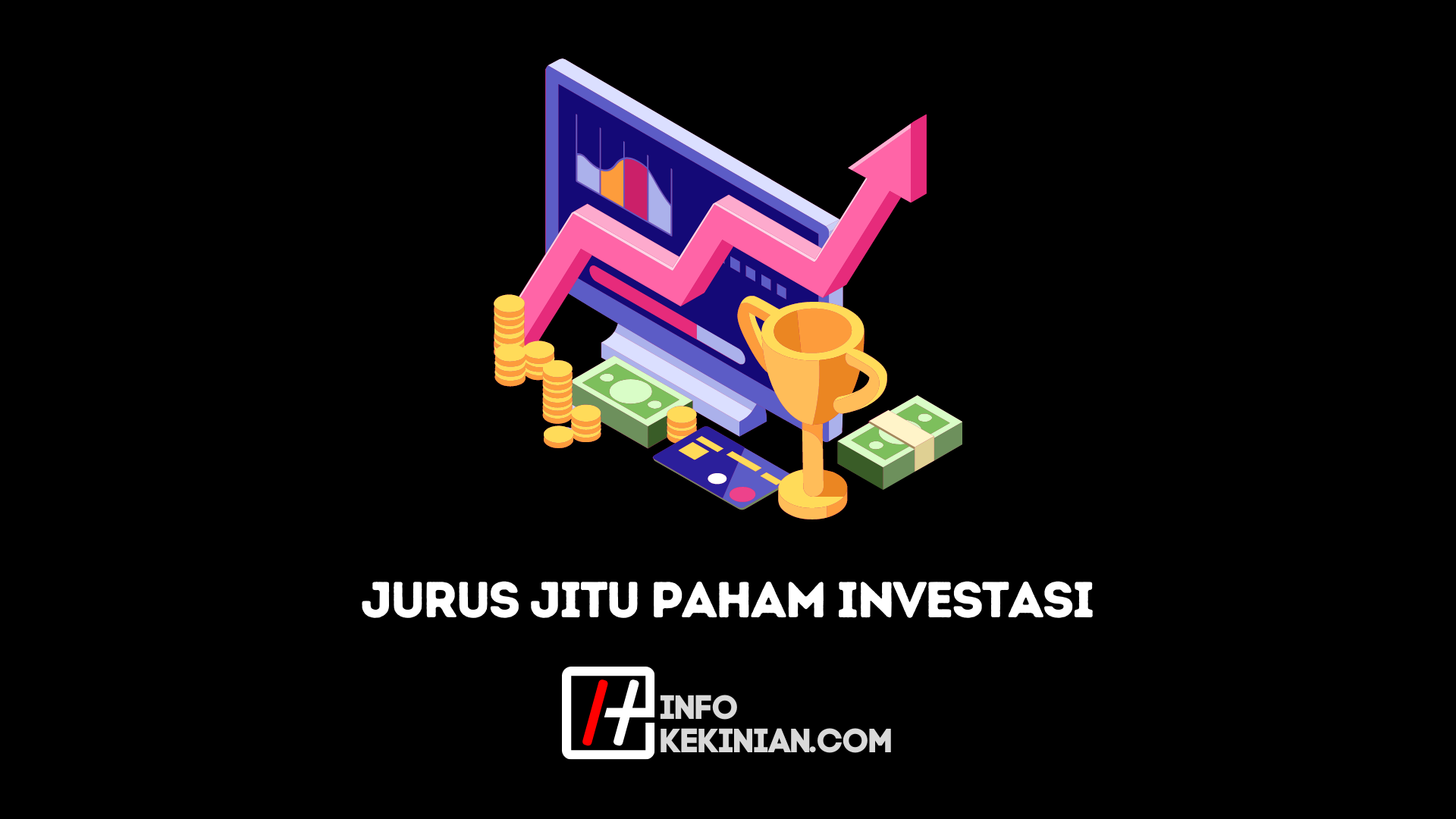 5 Informasi Dasar Tentang Investasi