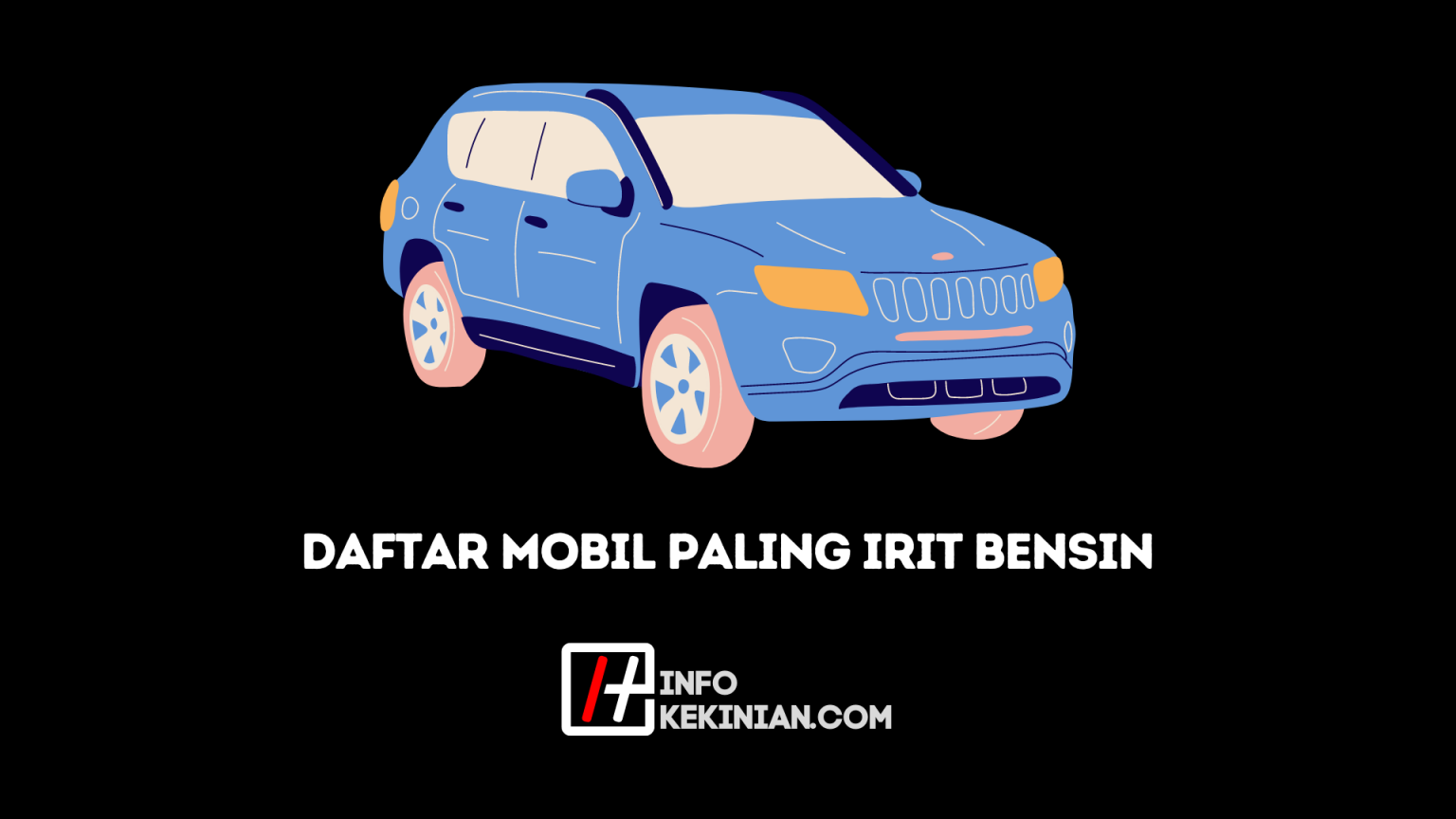 daftar-mobil-paling-irit-bensin