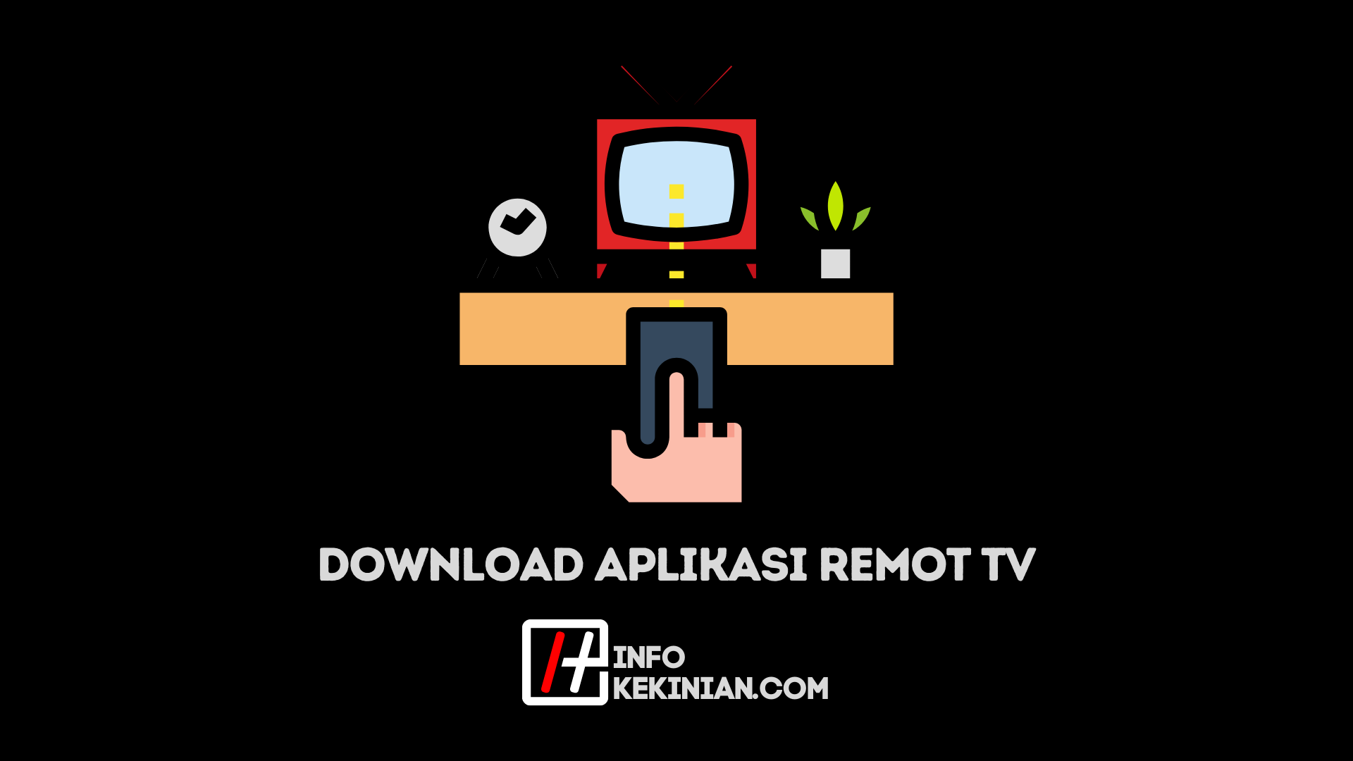 Aplikasi Remot TV Serbaguna (Universal) Terbaik