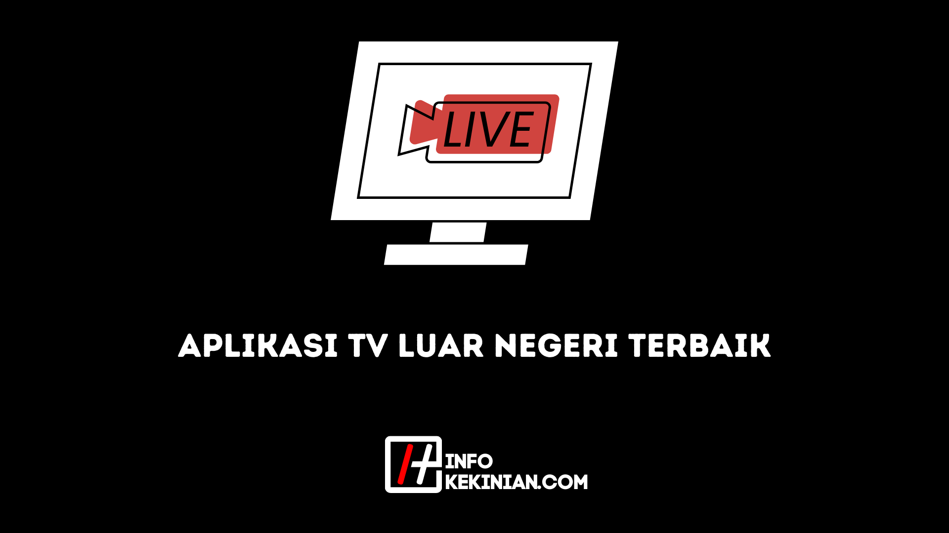 Aplikasi Tv Luar Negeri Terbaik