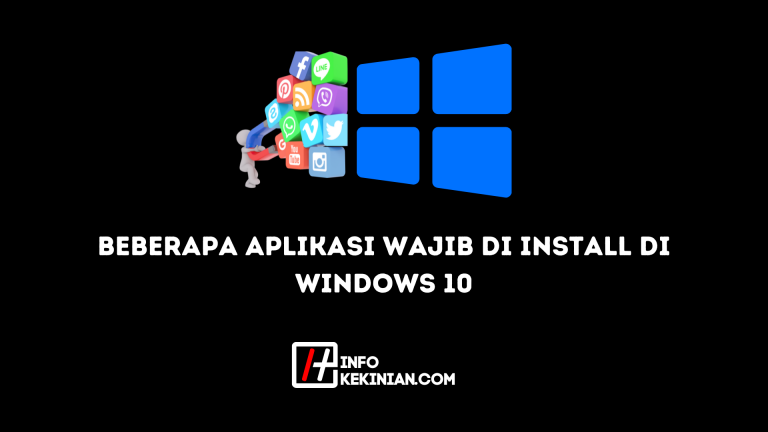 Aplikasi Wajib Windows 10