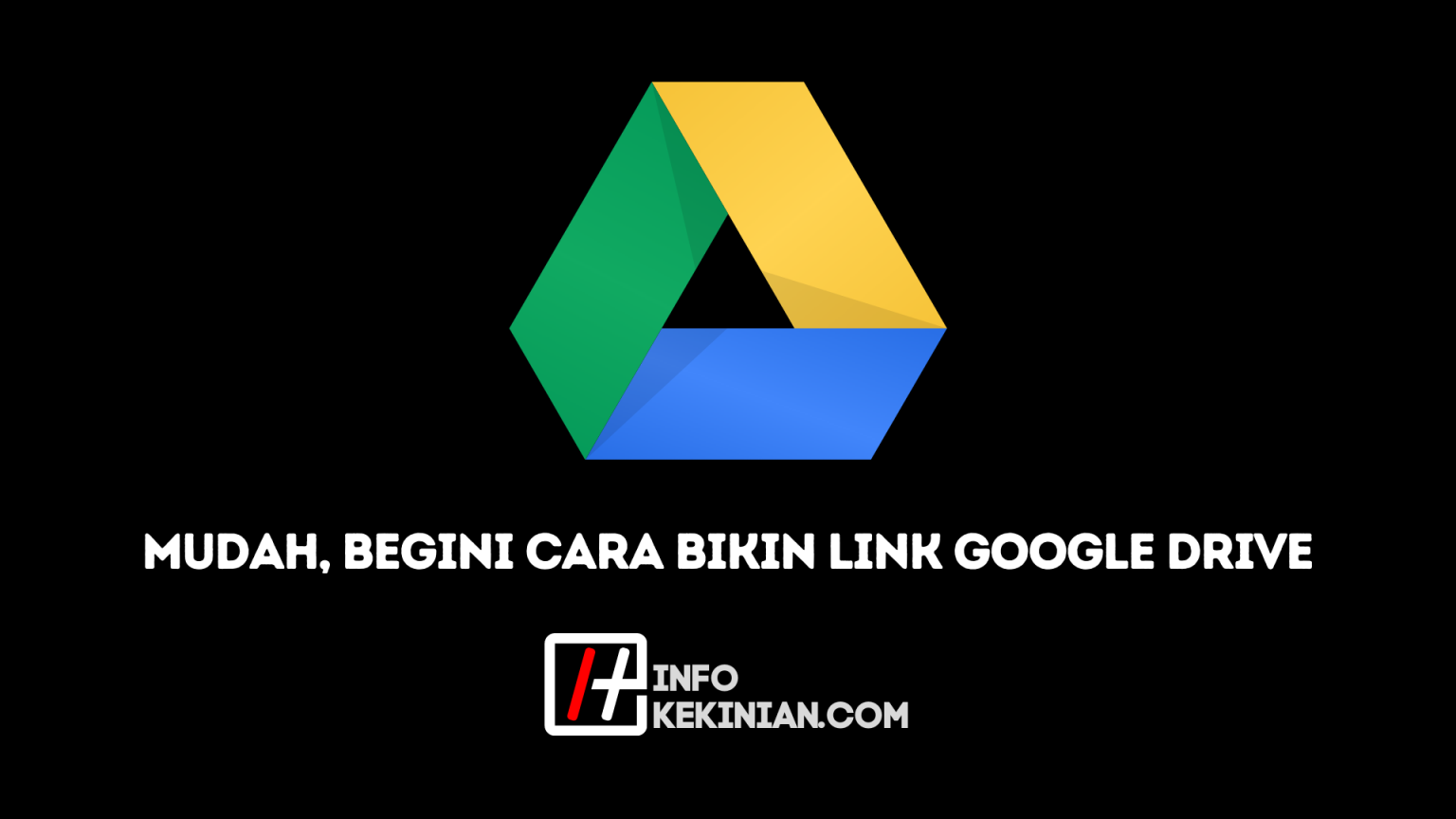 mudah-begini-cara-bikin-link-google-drive