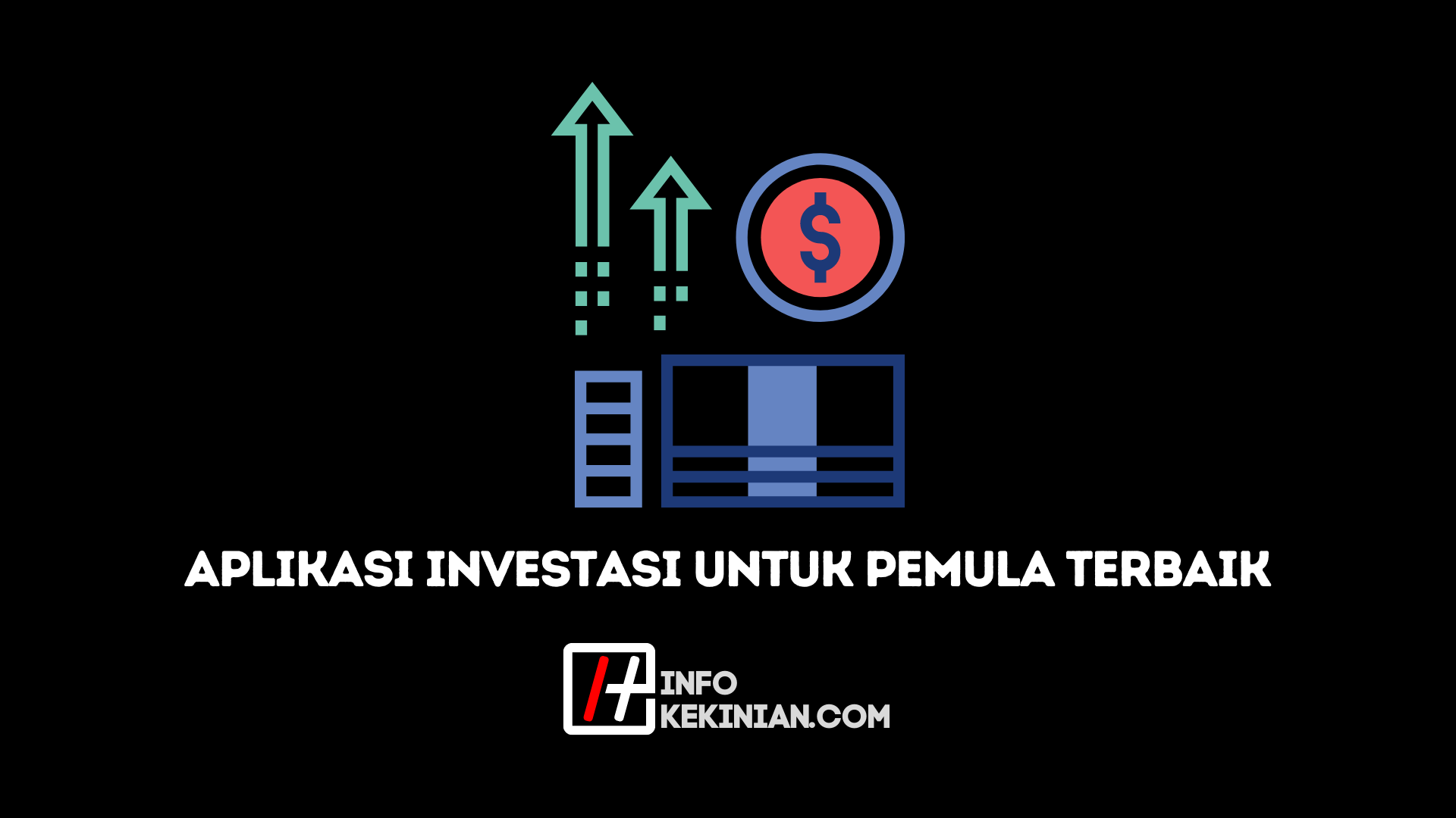 Aplikasi Investasi Untuk Pemula Terbaik