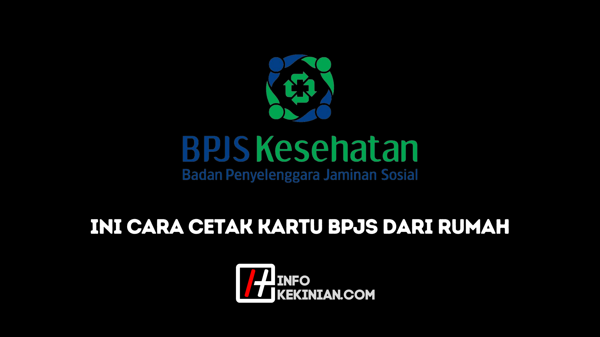 Daftar Cara Cetak BPJS