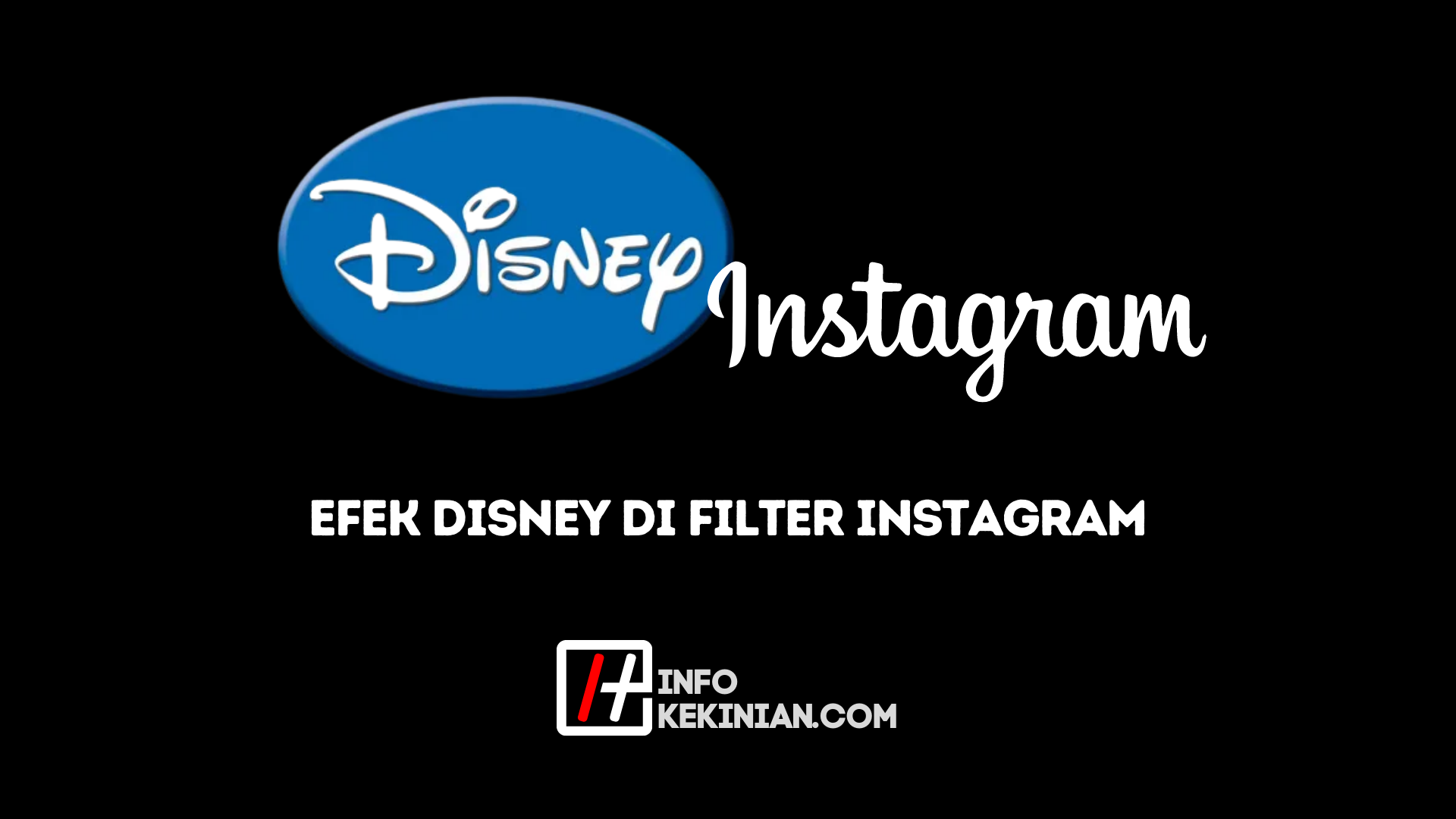 Disney Filter Instagram
