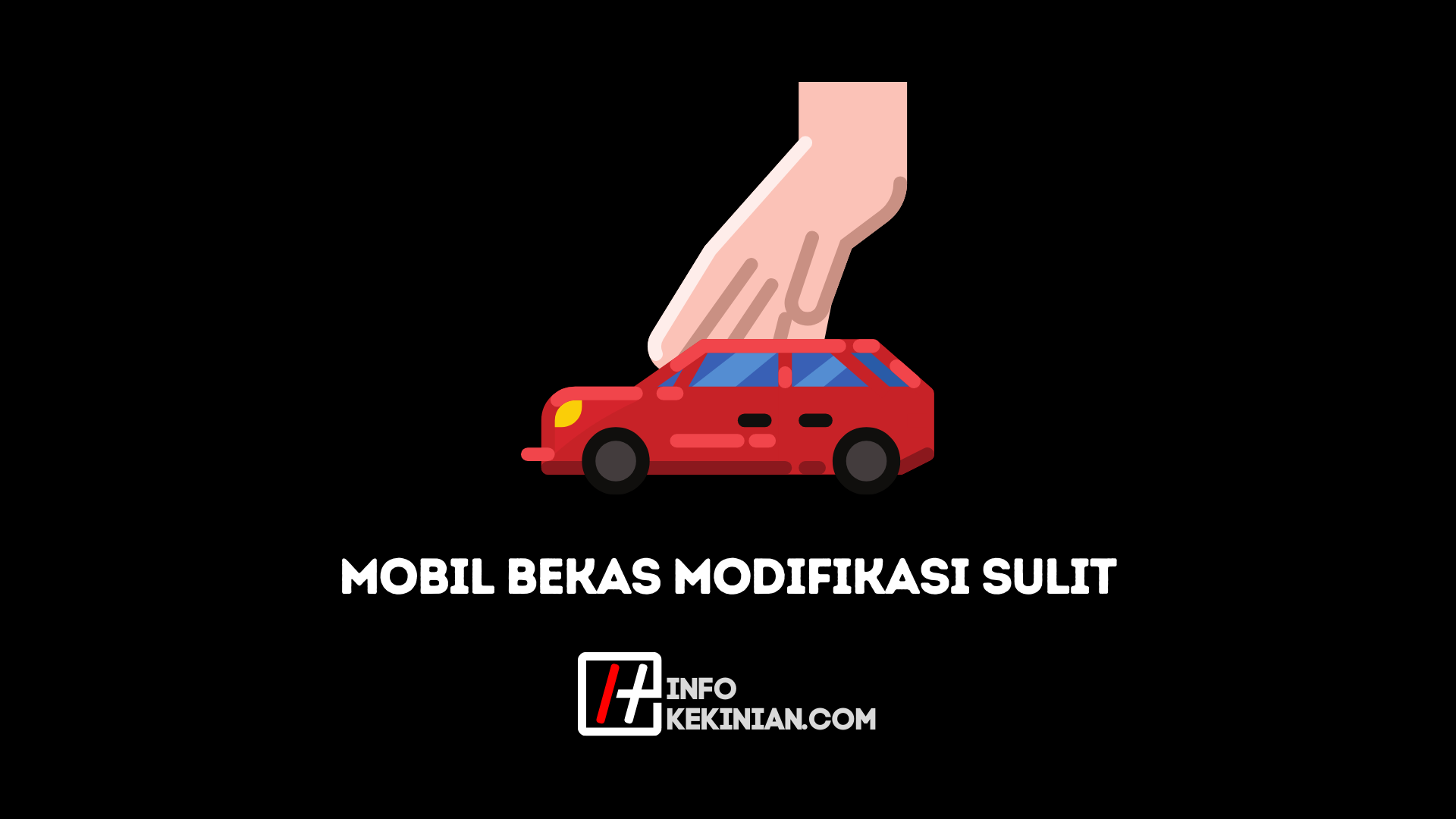 Kenapa Mobil Bekas Sulit Untuk Dijual