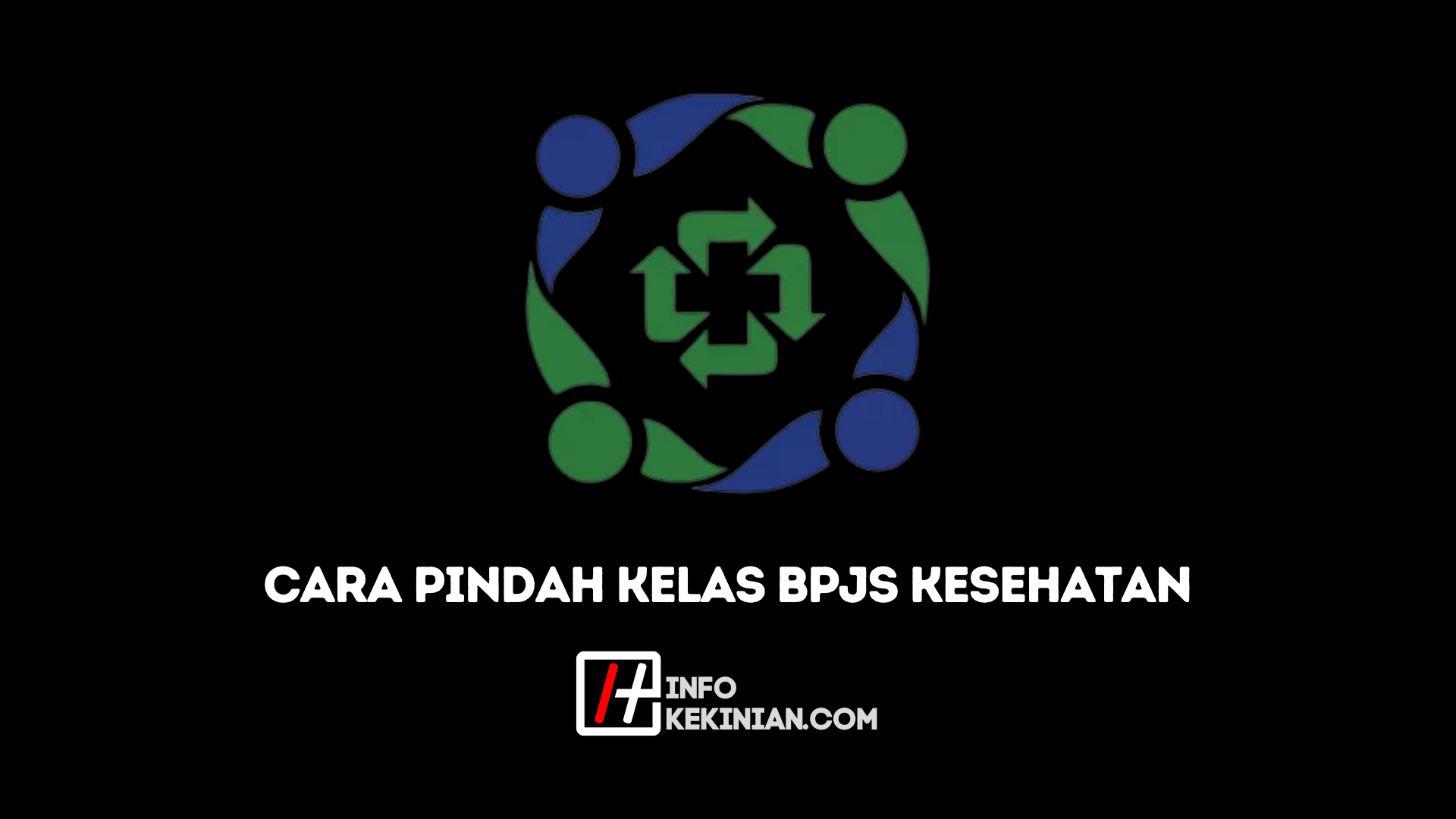 Persyaratan Turun Kelas BPJS Kesehatan