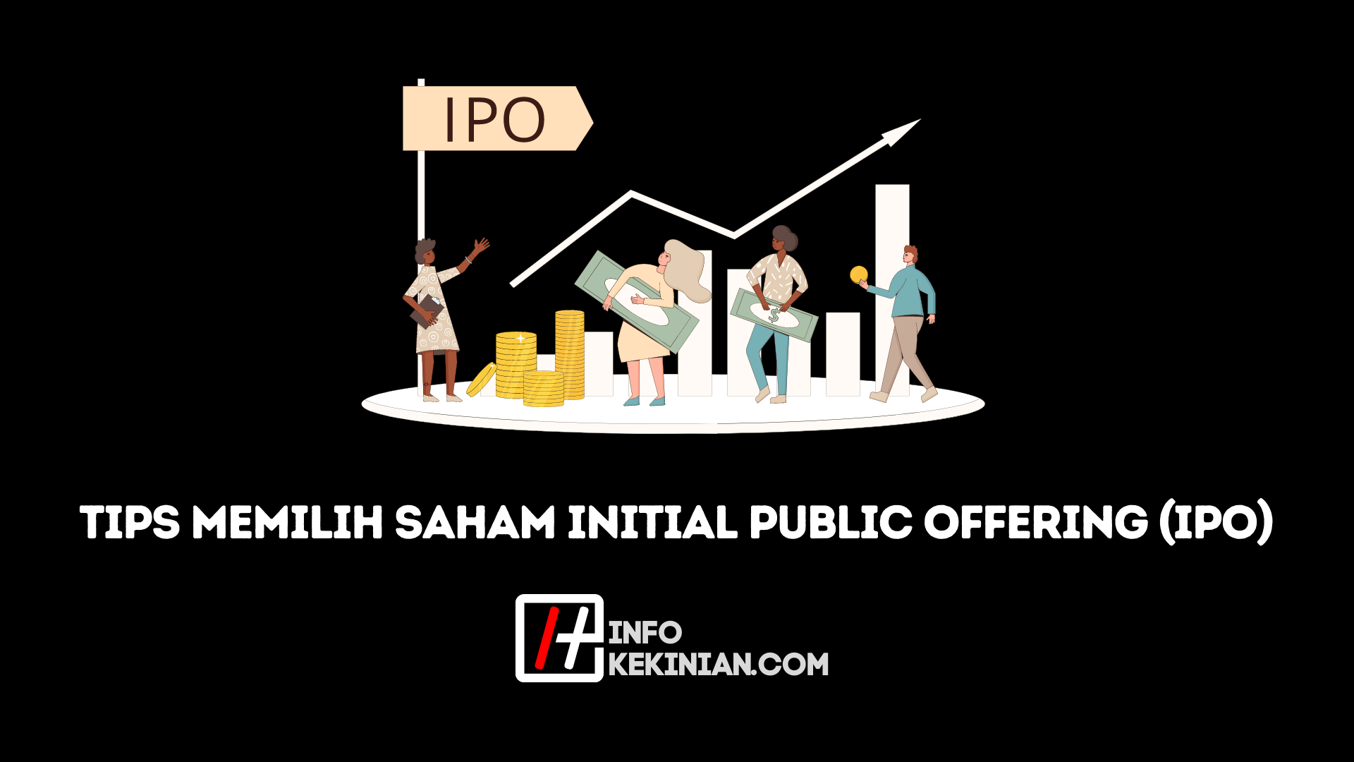 Tips Memilih Saham Initial Public Offering Ipo 1918