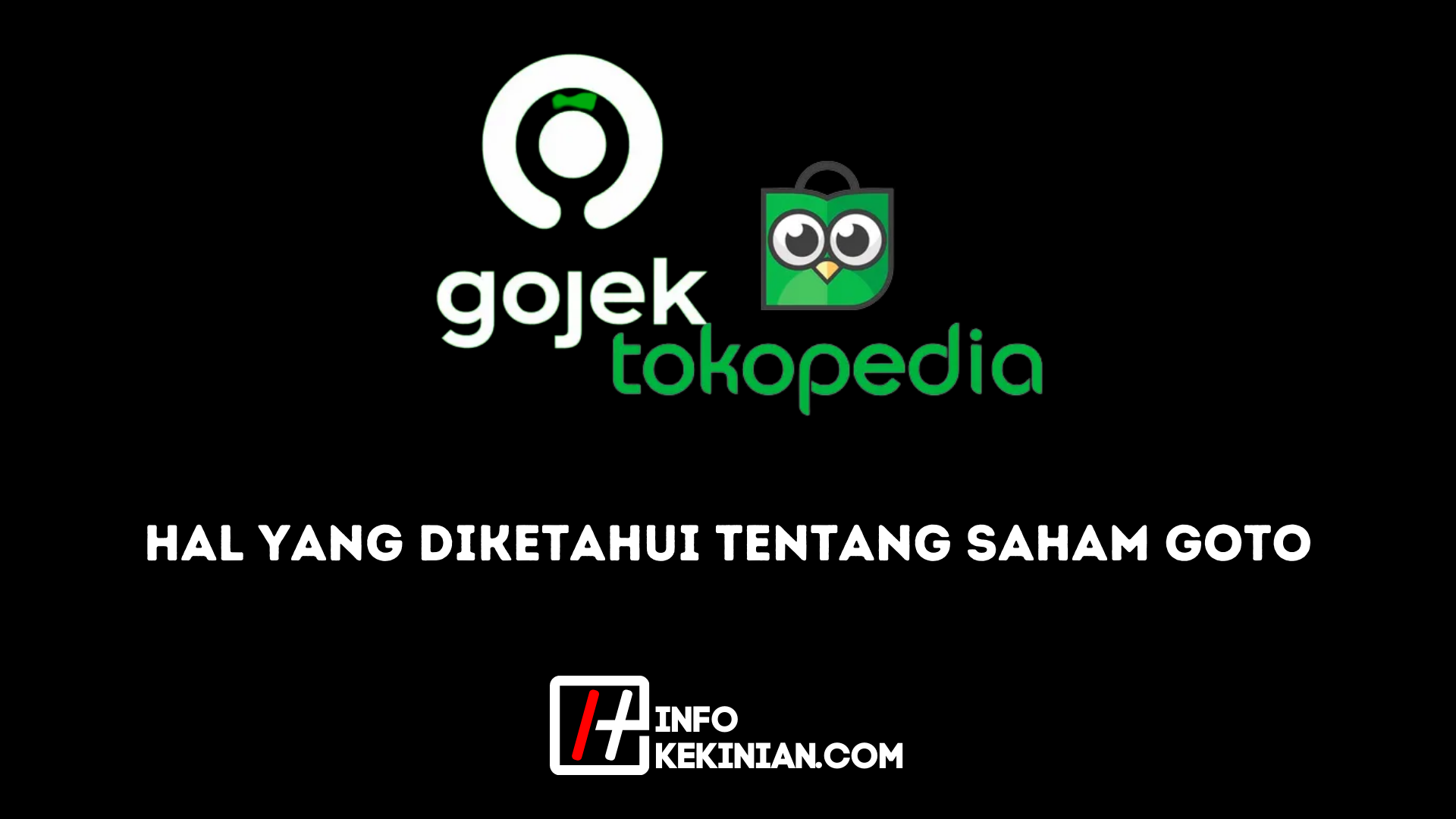 hal-yang-diketahui-tentang-saham-goto