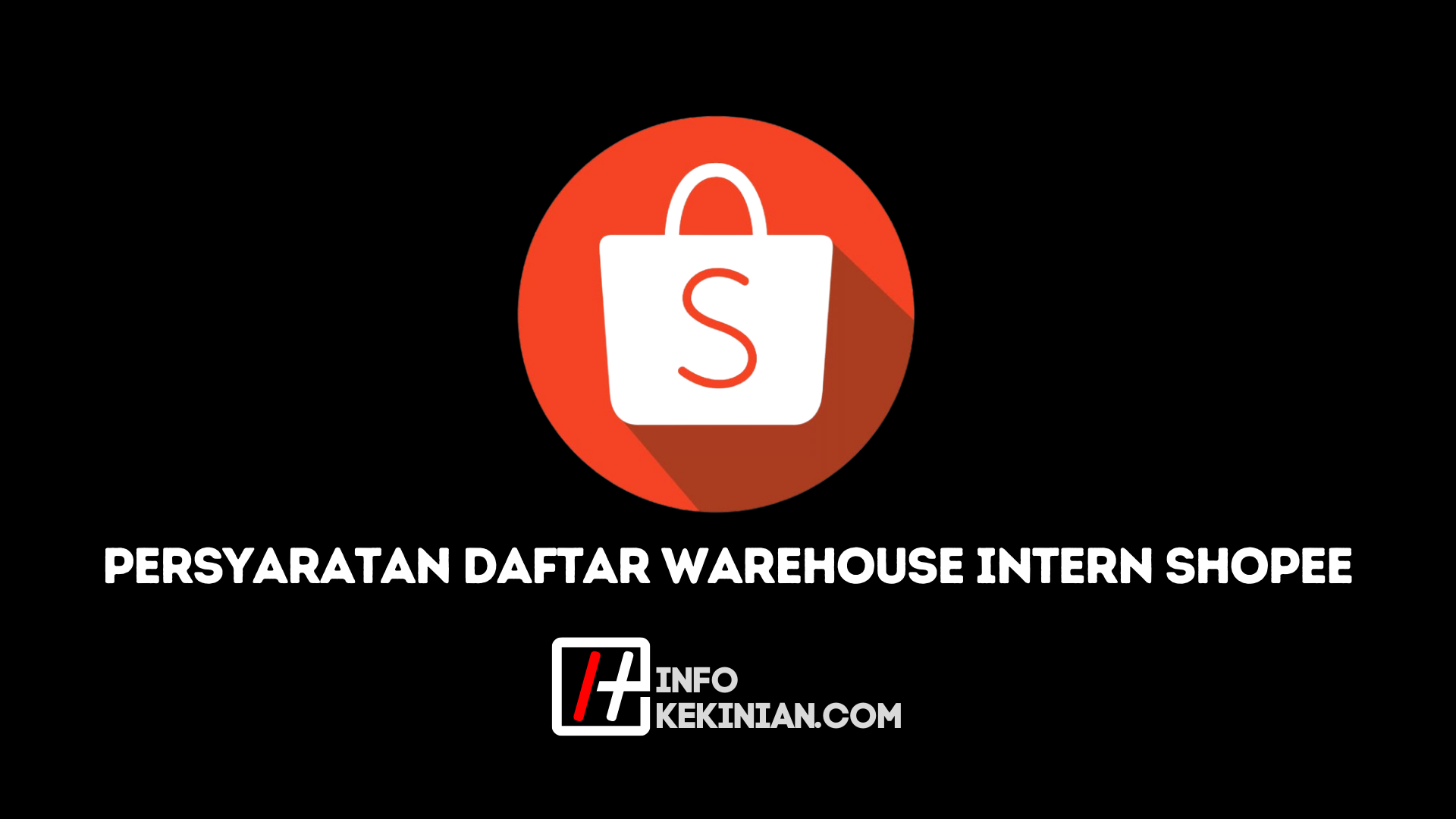 Mengenal Warehouse Intern Shopee