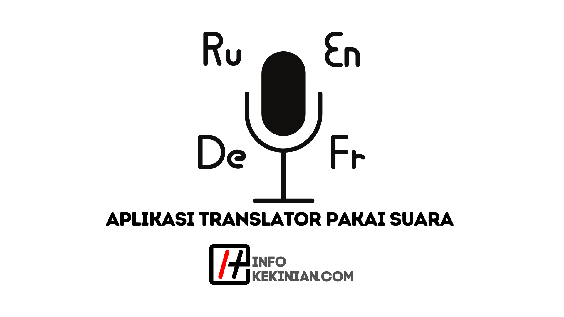 Rekomendasi Aplikasi Penerjemah Terbaik