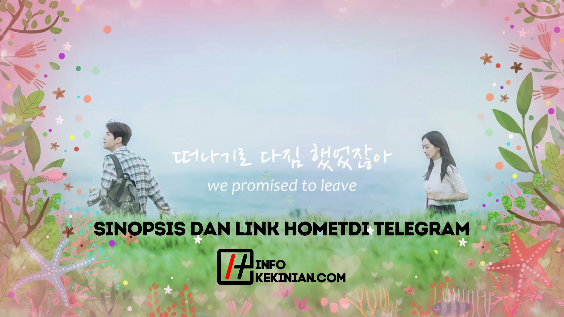 Sinopsis Hometown Cha Cha Cha