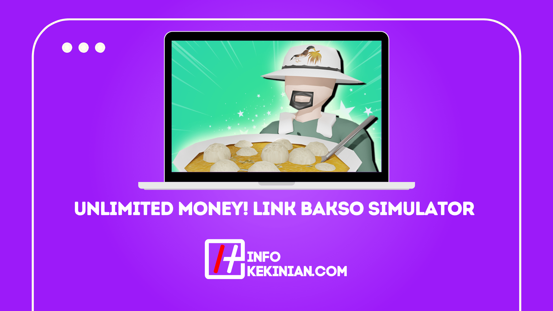 Unlimited Money! Berikut adalah Link Download Bakso Simulator Versi