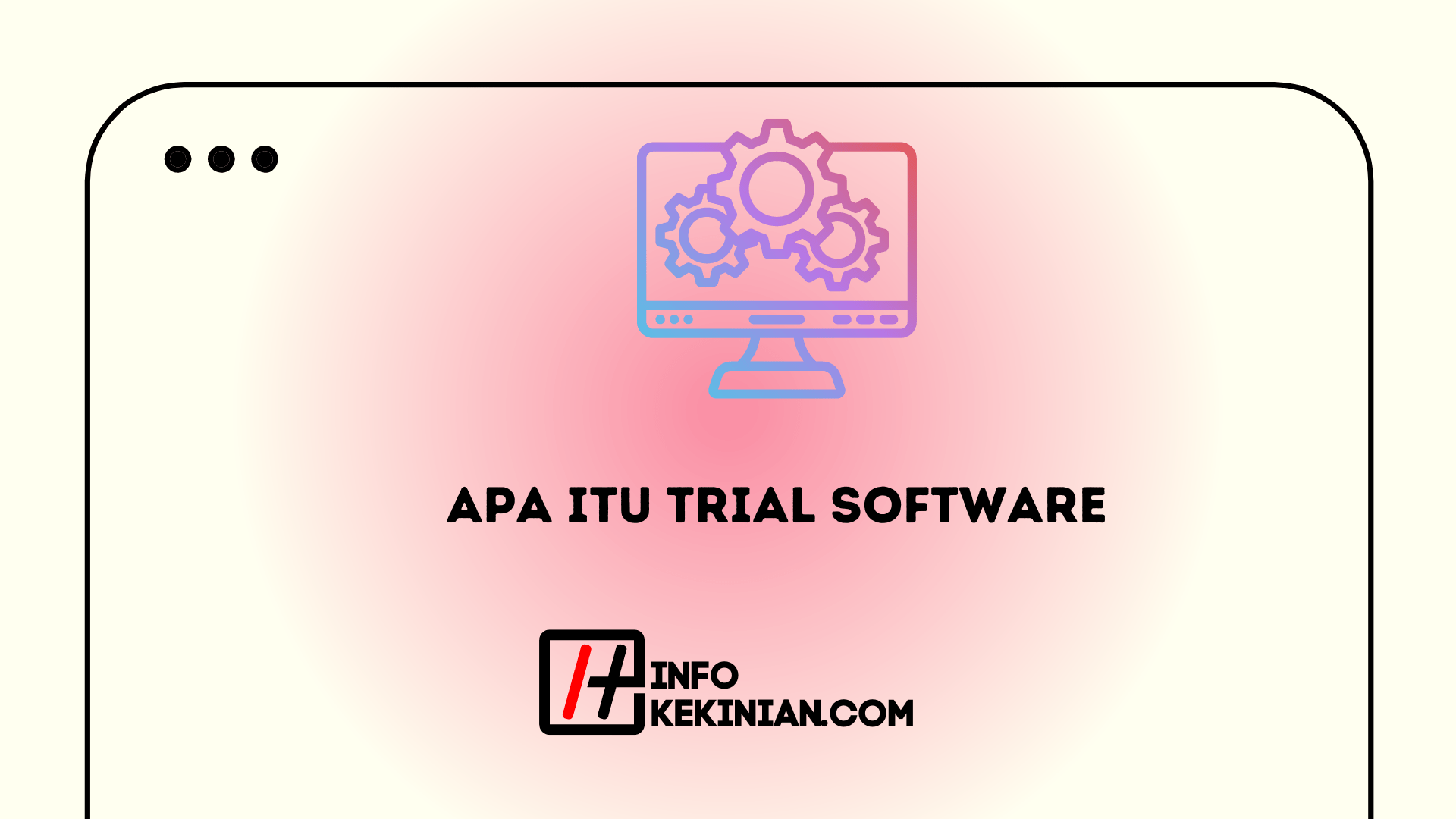 Trial software