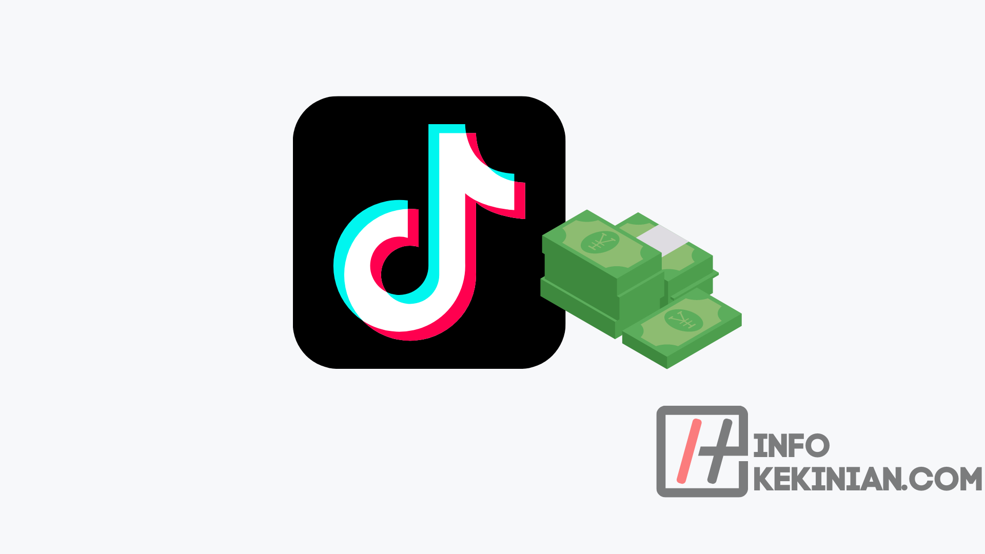 Cara Mendapatkan Uang Cepat Di TikTok Lite