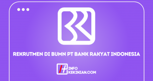 Lowongan Kerja PT Bank Rakyat Indonesia