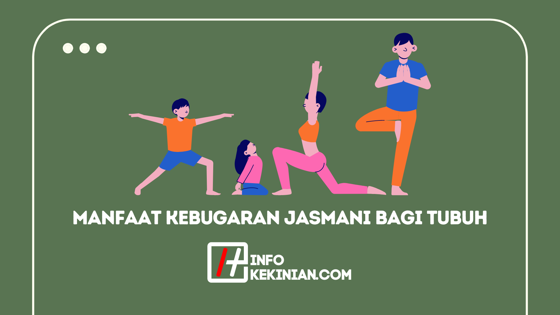 Manfaat Kebugaran Jasmani Bagi Tubuh