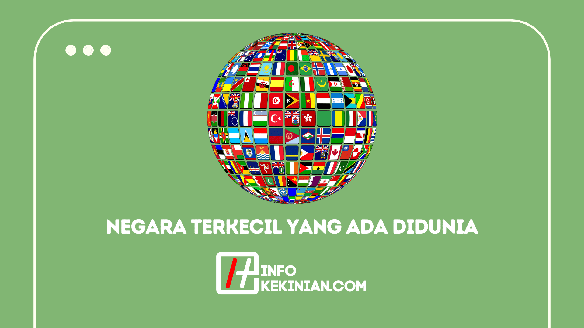 Negara Terkecil Yang Ada Didunia