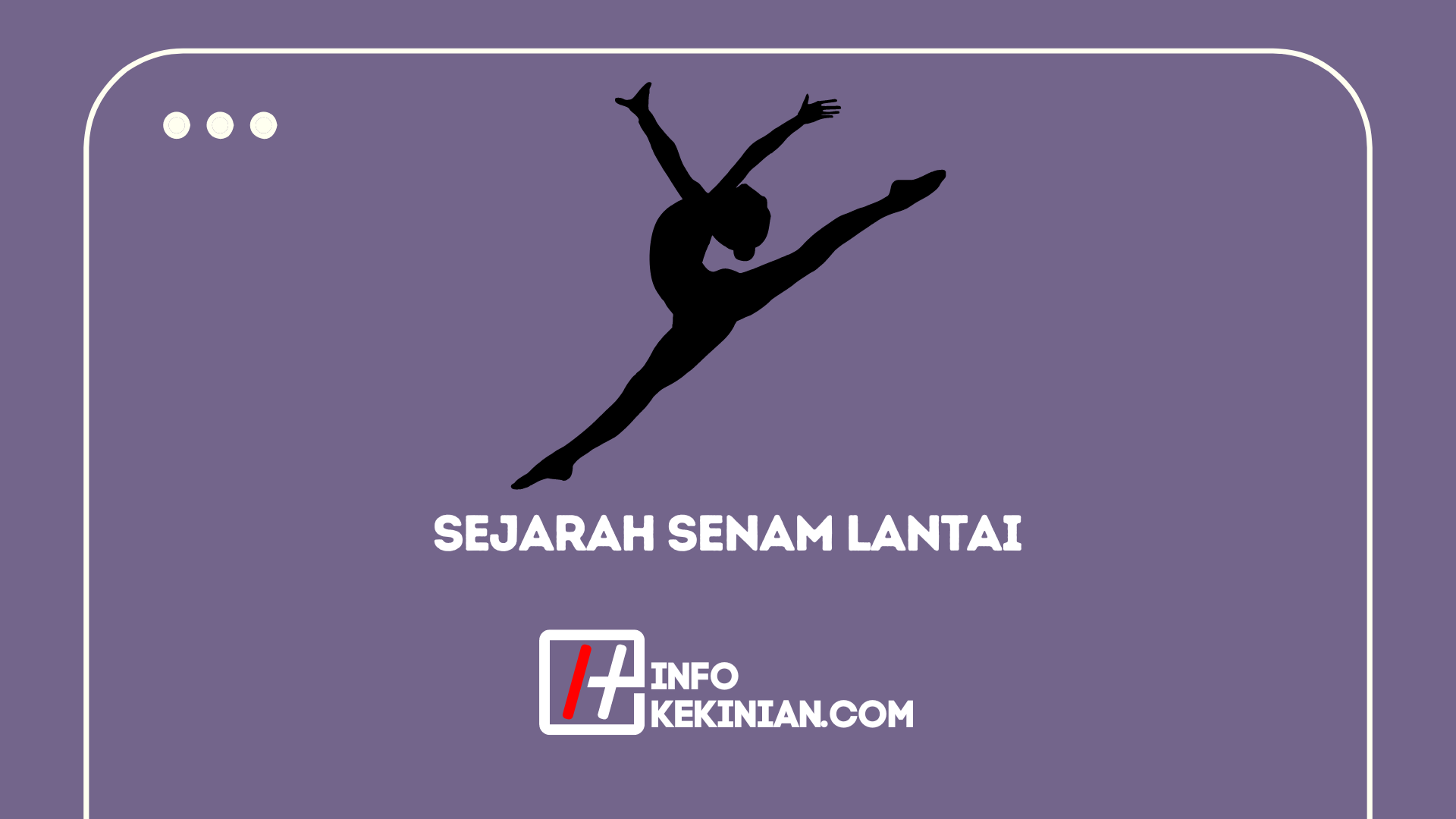 Sejarah Senam Lantai Di Indonesia