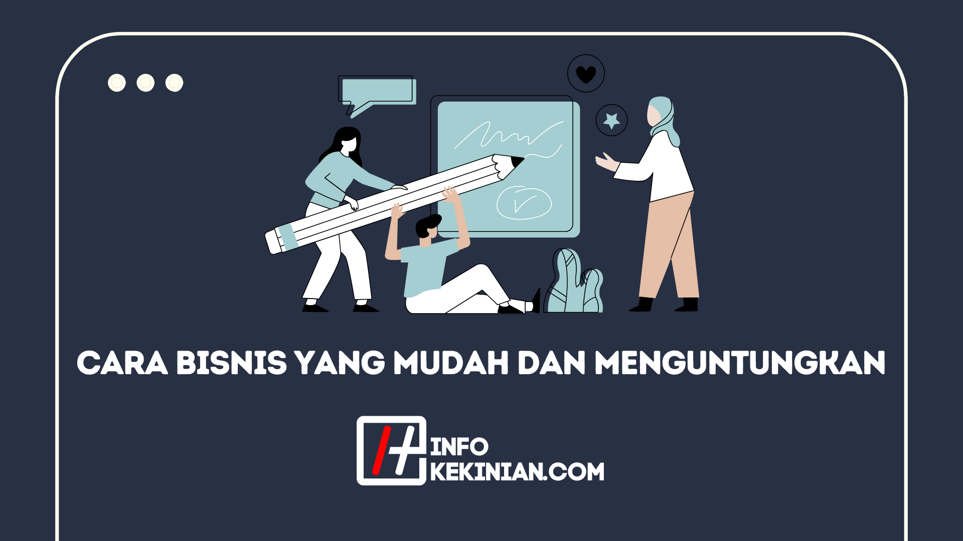 Cara Bisnis Yang Mudah Dan Menguntungkan