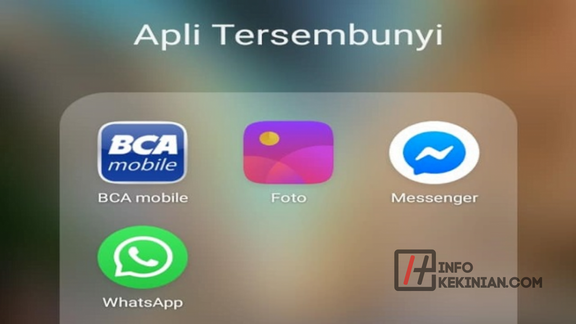 Apa Itu Fitur Sembunyi Aplikasi Android