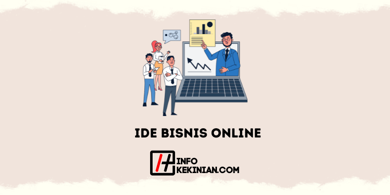 11 Ide Bisnis Online Menguntungkan