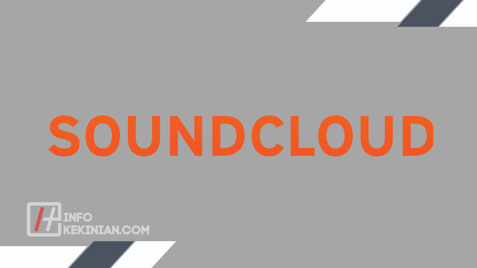 Apa Itu Aplikasi Soundcloud