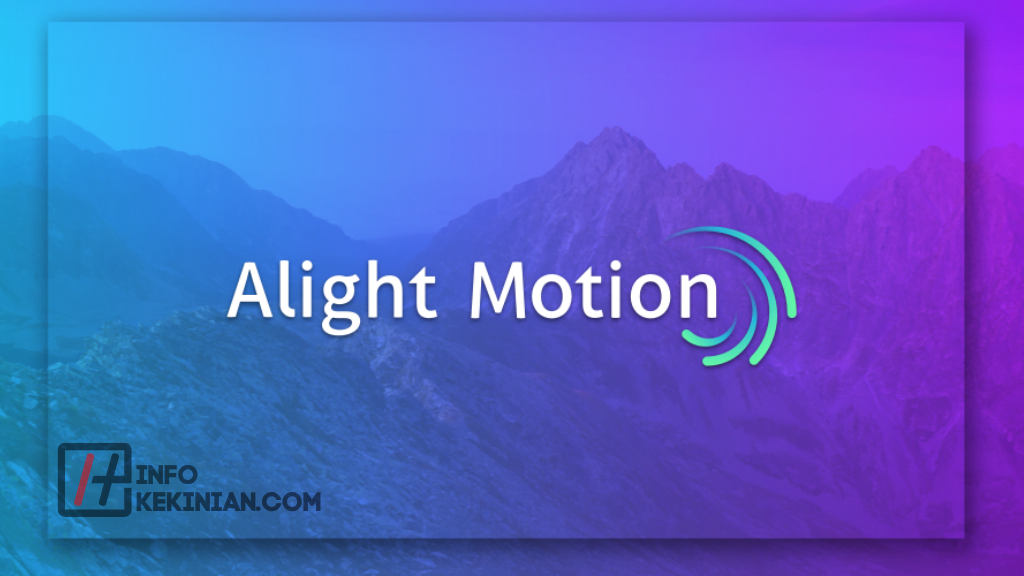 Aplikasi Alight Motion