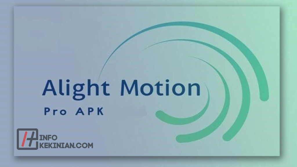 Fitur Alight Motion Pro
