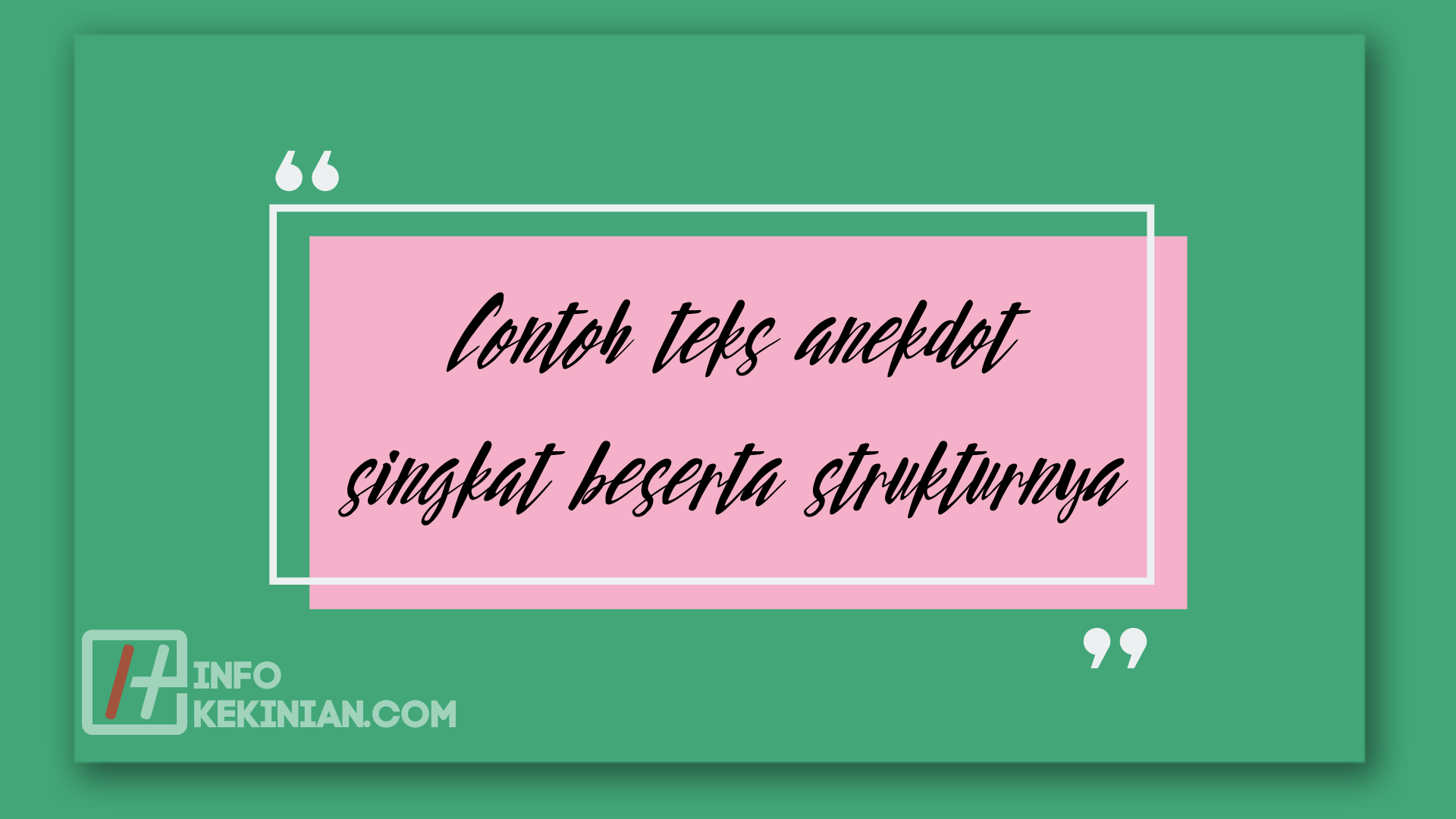 Kesalahan yang Harus Dihindari Ketika Menggunakan Anekdot