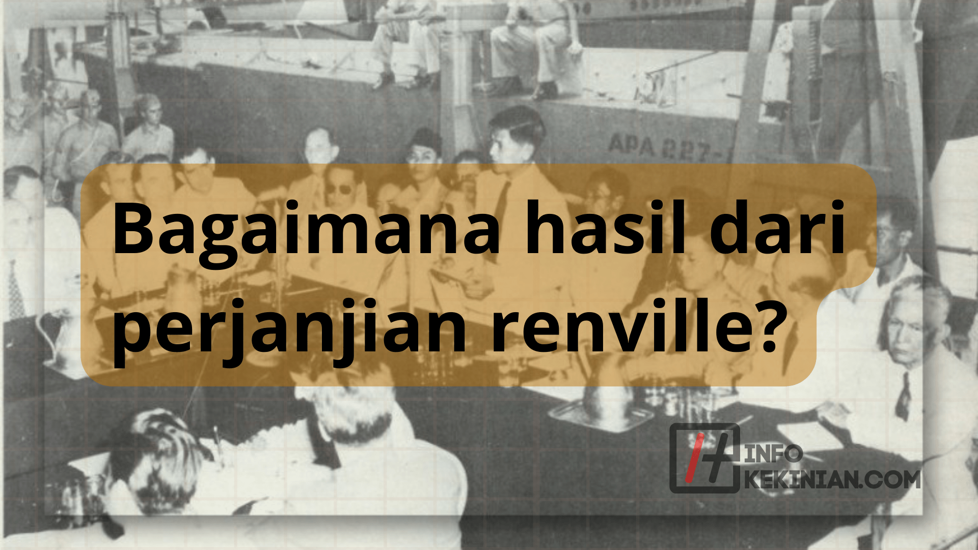 Hasil dari Perjanjian Renville