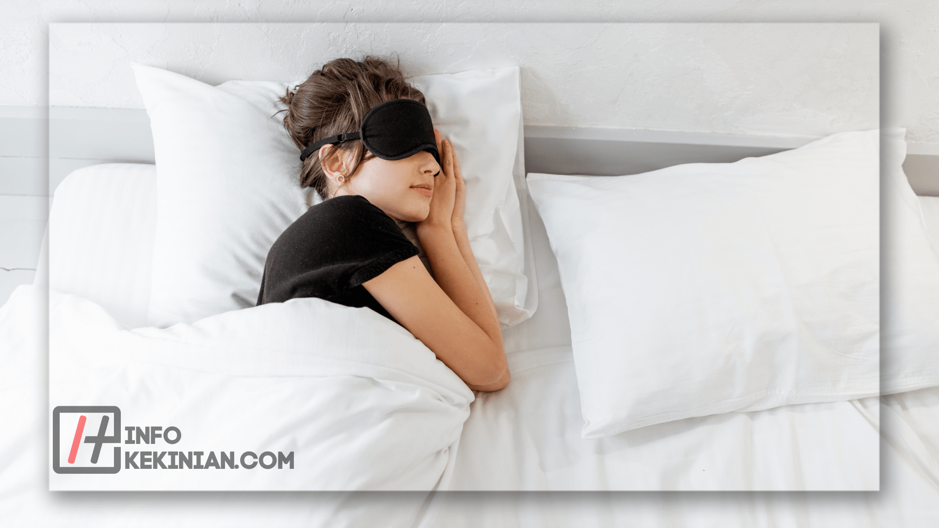 Meningkatkan Kualitas Tidur
