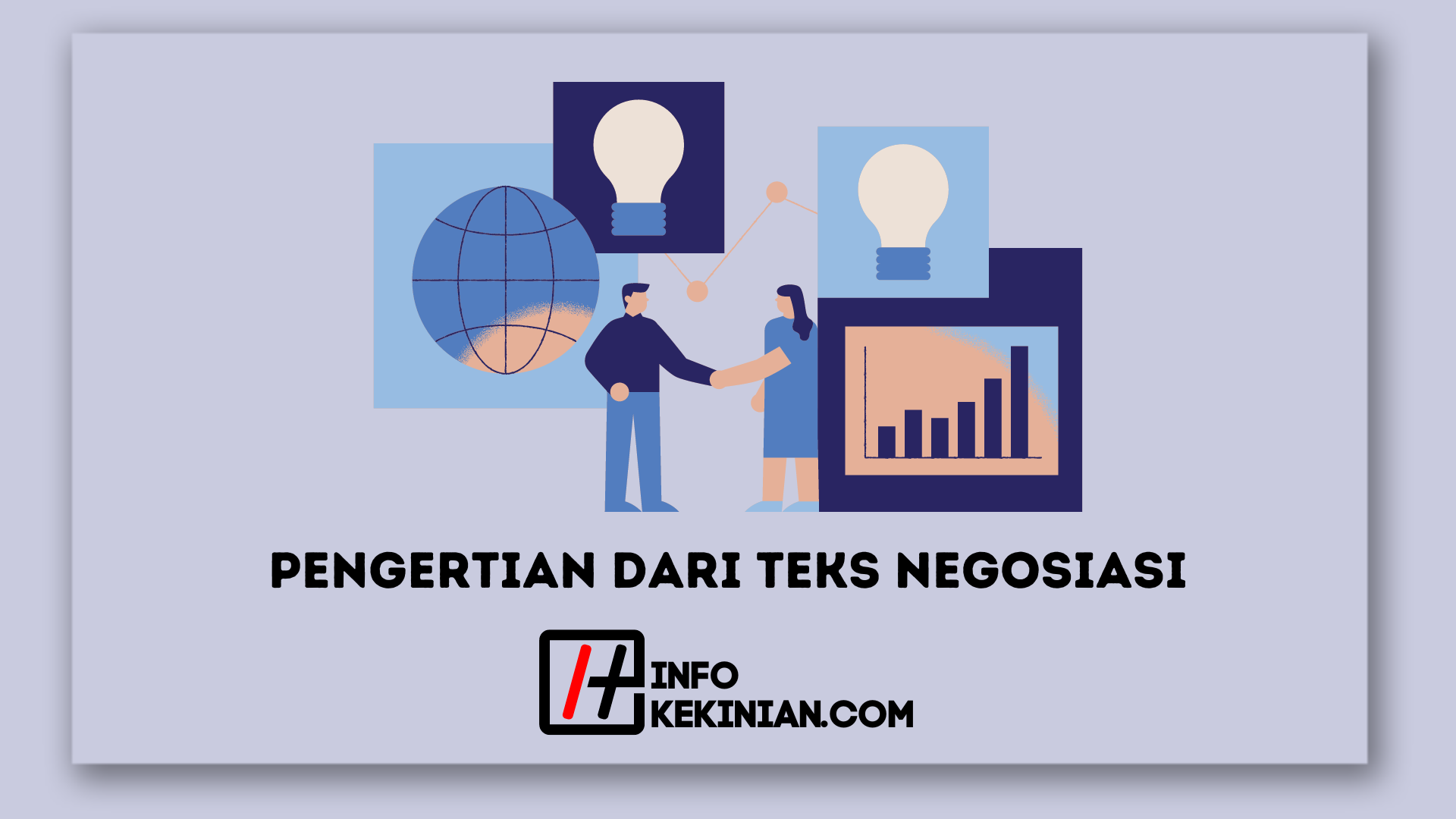 Pengertian Dari Teks Negosiasi: Cara Berkomunikasi Efektif