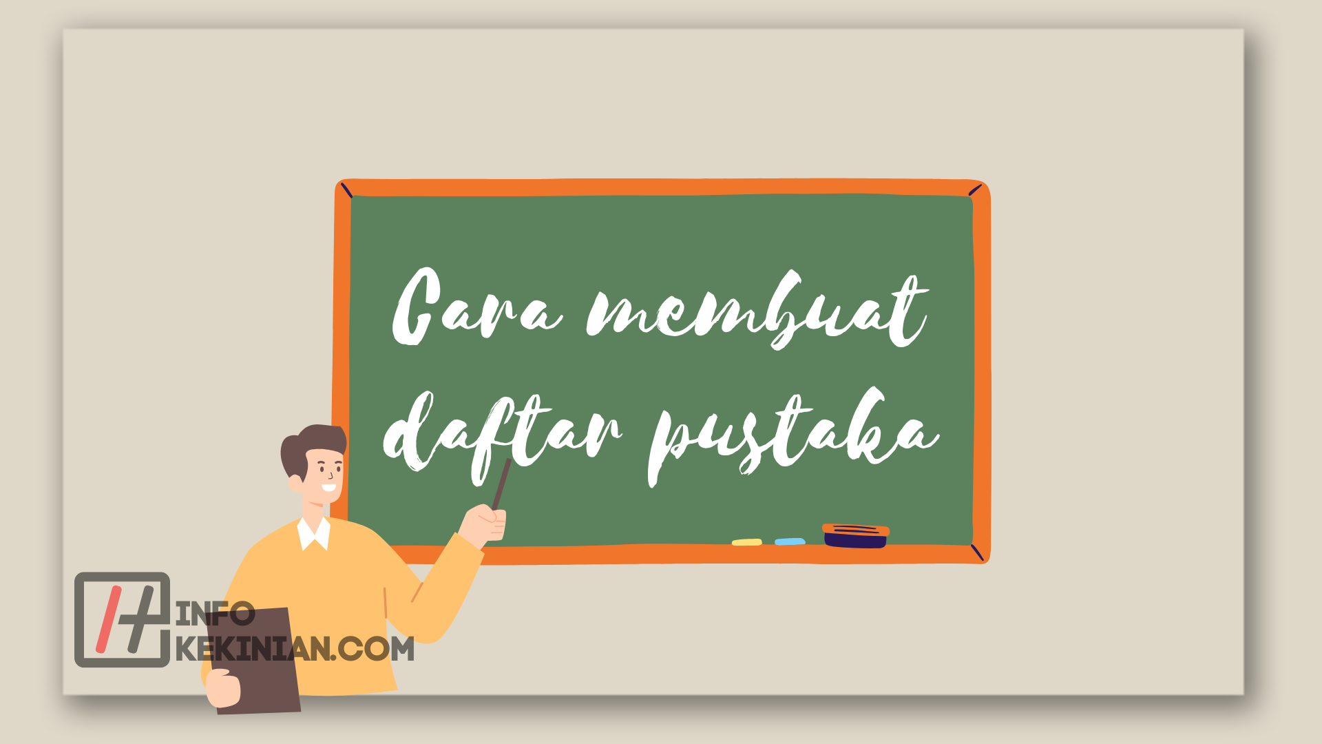 Cara Membuat Daftar Pustaka