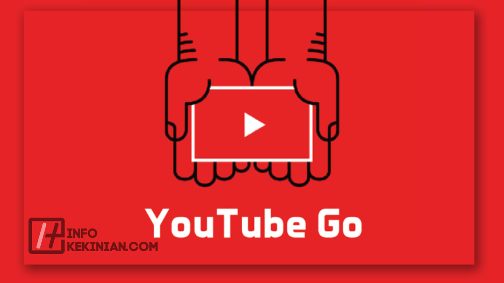 8 Cara Download Video di YouTube Go Langsung ke Galeri dengan Mudah 3 Kelebihan dari YouTube Go