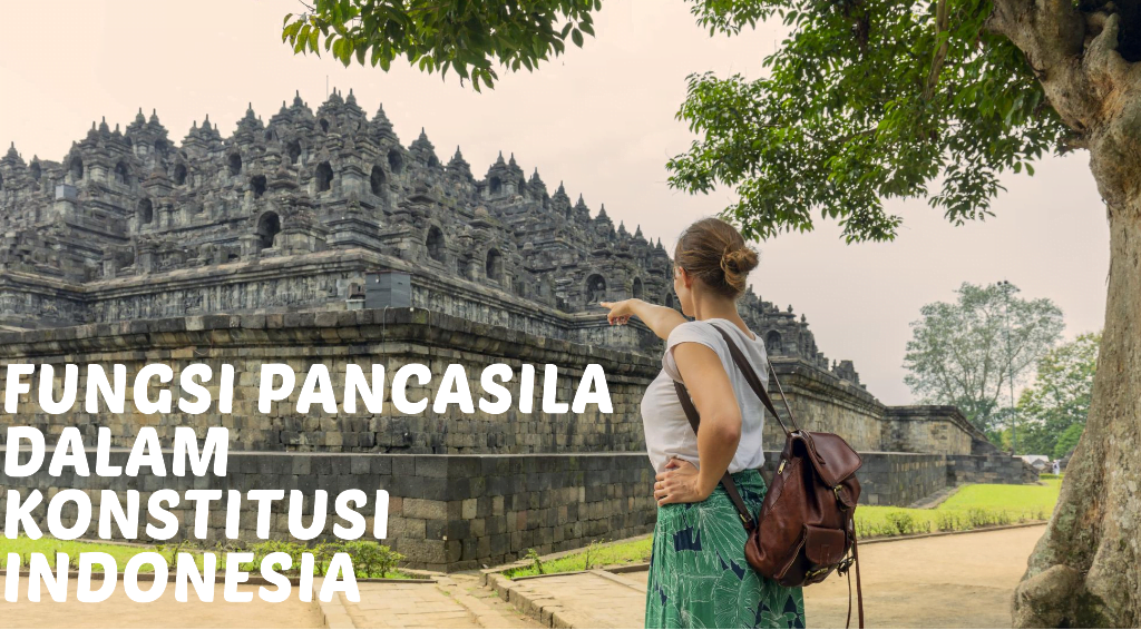 Fungsi Pancasila dalam Konstitusi Indonesia