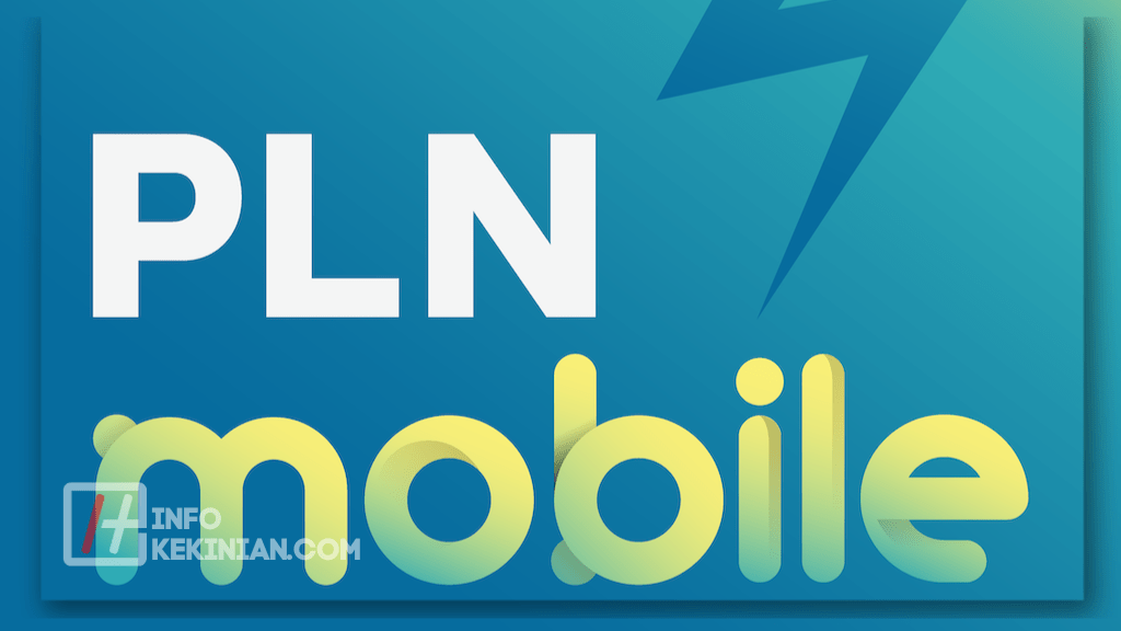 Cara Menggunakan PLN Mobile