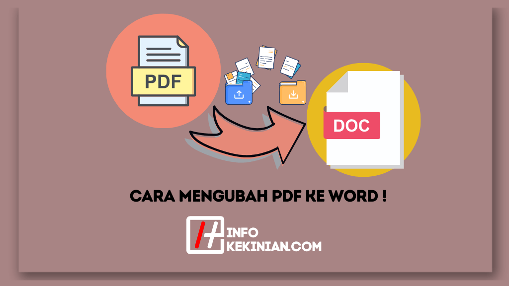 5 Cara Mengubah PDF Ke Word Dengan Mudah Dan Efektif!