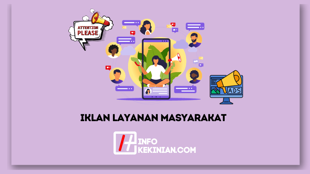 7 Contoh Iklan Layanan Masyarakat Memahami Peran Dan Membentuk