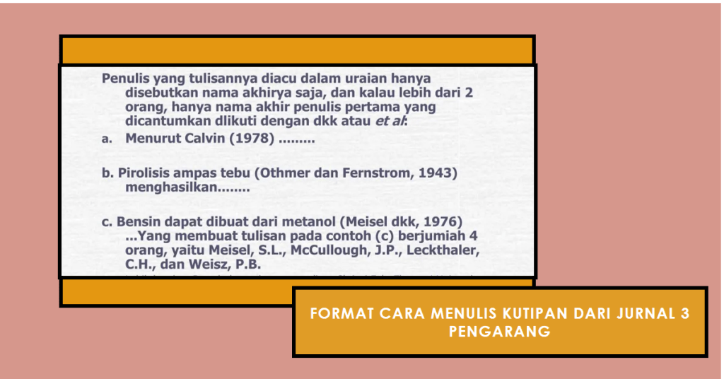 Cara Menulis Kutipan Dari Jurnal 3 Pengarang Dengan Mudah Disini!