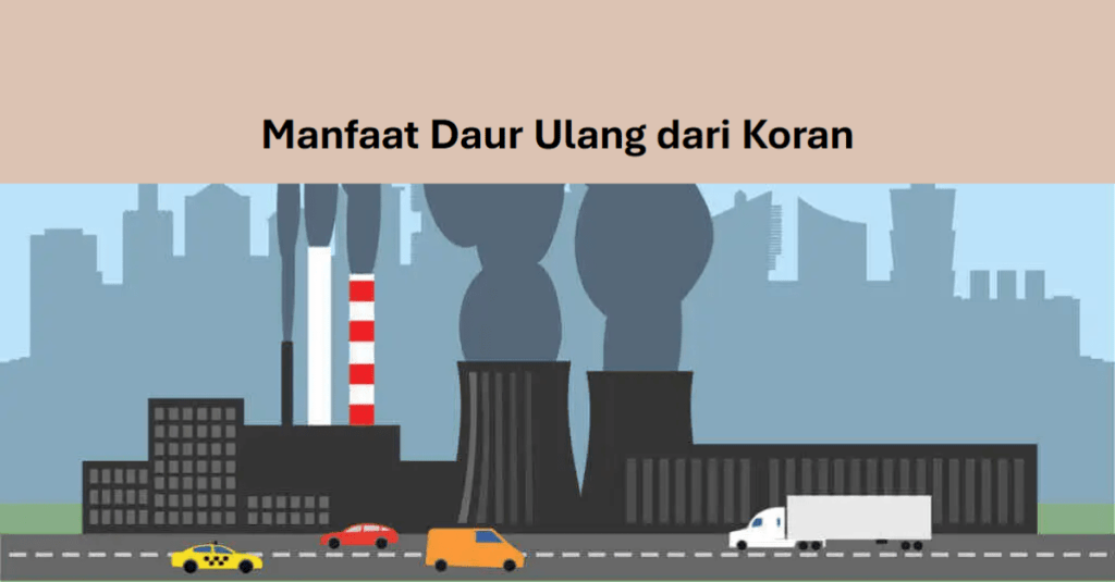 10 Ide Kerajinan Tangan dari Koran yang Mudah Wajib Dicoba! 4 Manfaat Daur Ulang dari Koran