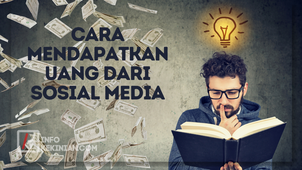 Cara Mendapatkan Uang dari Sosial Media